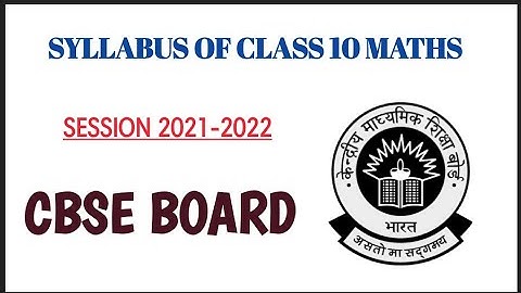 SYLLABUS FOR CLASS 10 SESSION 2021-2022