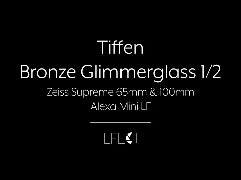 LFL | Tiffen Bronze Glimmerglass 1/2 | Filter Test