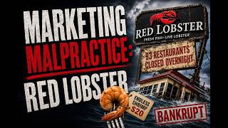 Marketing Malpractice: Red Lobster