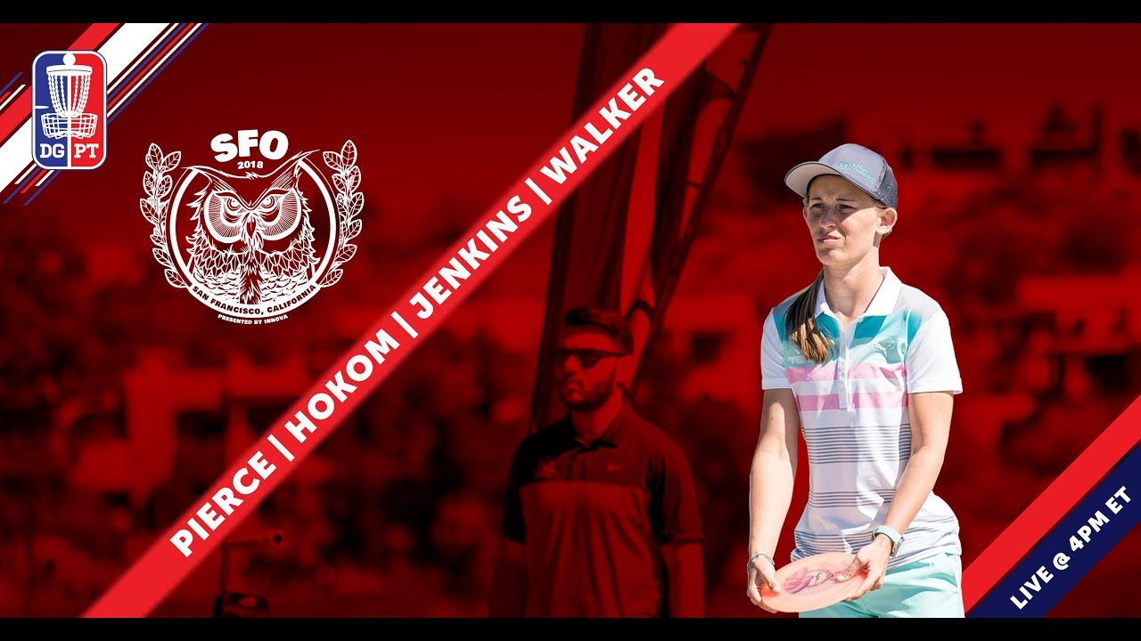 Round One 2018 San Francisco Open - FPO | Pierce, Hokom, Jenkins, Walker