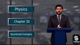 Quantized Energy by Hassan Fareed|| Bohr Model || 12th Class Physics by pgc | Chapter 20 | EduSage