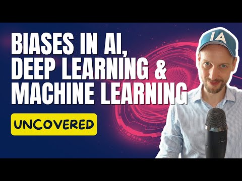 What is bias in deep learning, machine learning and AI?