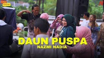 DAUN PUSPA - NAZMI NADIA | LIVESHOW PARKEN 15 DES 2024