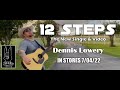 12 steps by dennis lowery official music