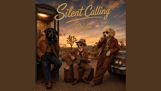 Silent Calling
