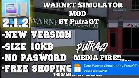 WARNET SIMULATOR MOD UNLIMITED MONEY | VERSI 2.1.2 | BY PutraGT
