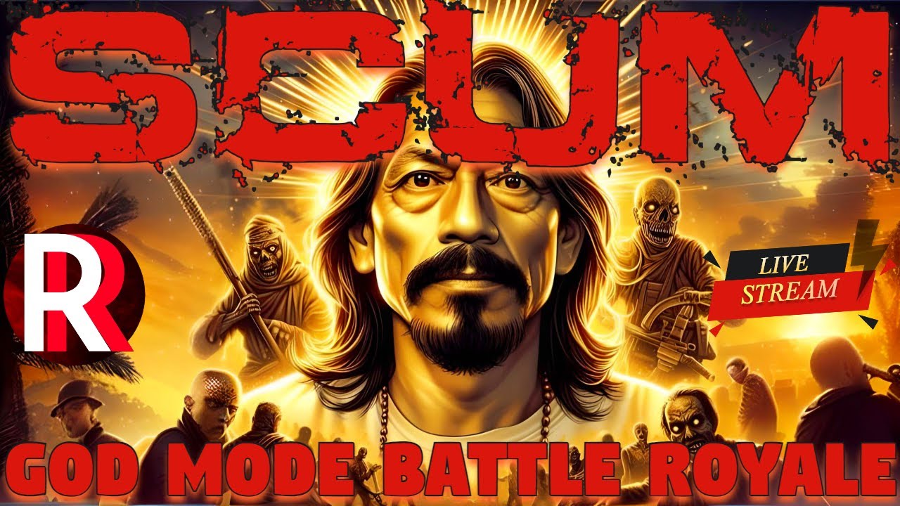  god mode battle royale scum livestream youtube