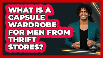 What Is A Capsule Wardrobe For Men From Thrift Stores? - The Sharp Dressed Gent