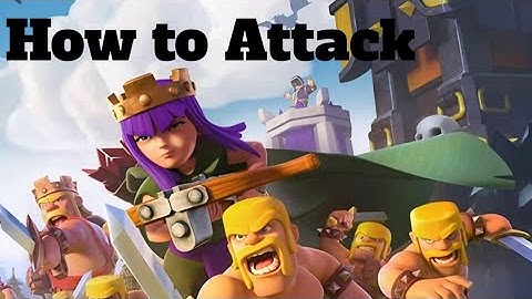 how to attack your own base in clash of clans 2022,2nd