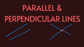 Parallel and Perpendicular Lines - SAT Math Prep