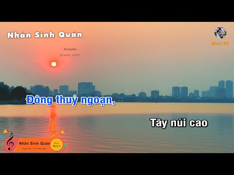 NHÂN SINH QUÁN – JIN TUẤN NAM (Guitar beat solo karaoke), Muoi Music | Muối SV mới nhất 2023