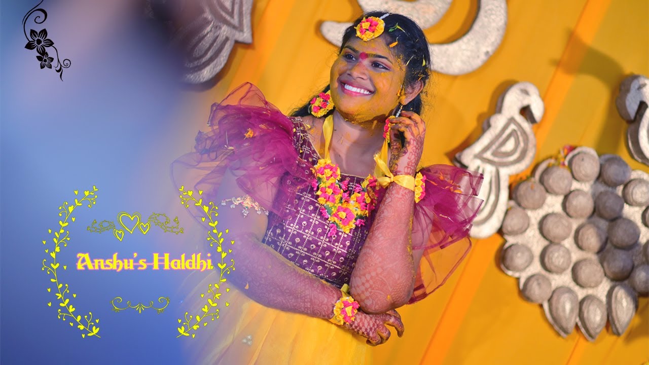 Anshu's Haldhi Promo