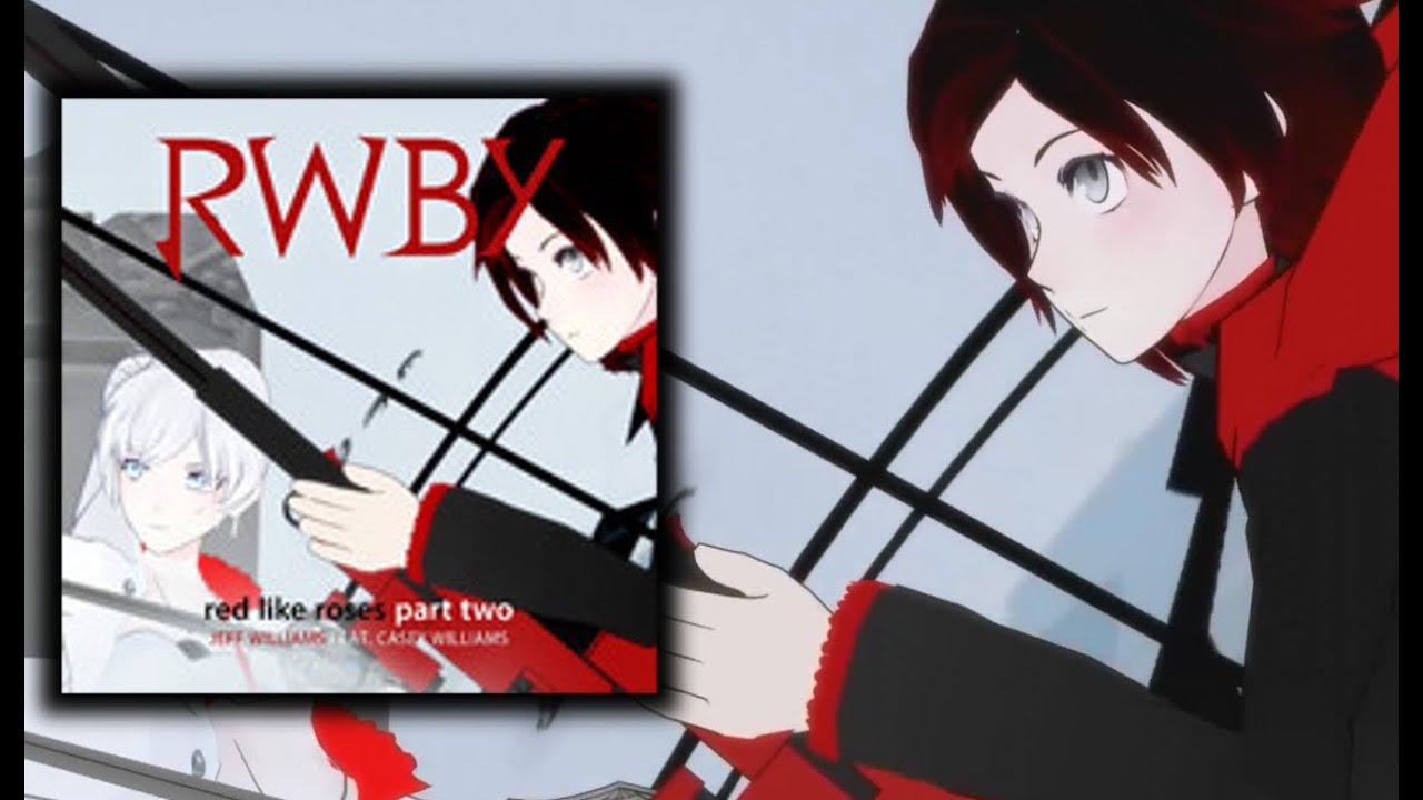 She likes red. RWBY, Vol. 1 Джефф Уильямс. Red like Roses Part 2. Casey Lee Williams RWBY. Мультсериала RWBY Jeff Williams, Casey Lee Williams.