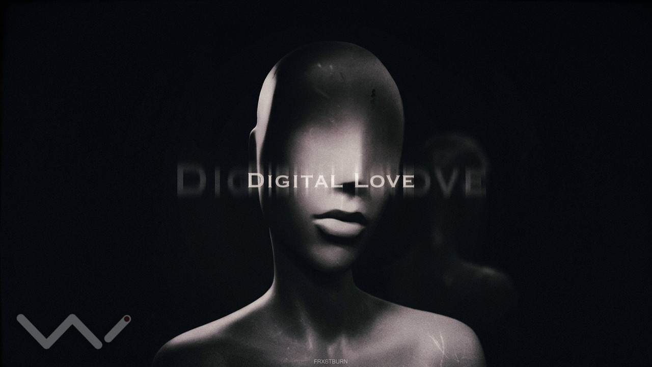 Watch Digital Love by FRXSTBURN on YouTube Watch Digital Love by FRXSTBURN on YouTube