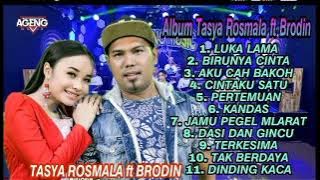 Luka Lama - Tasya Rosmala ft Brodin Full album terbaru - Aku Cah bakoh