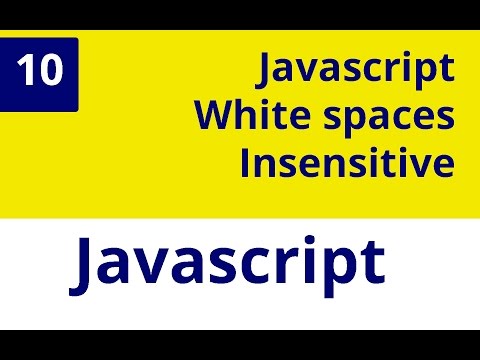 Capítulo 10 JS - White Spaces Insensitive