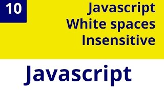 Capítulo 10 JS - White Spaces Insensitive