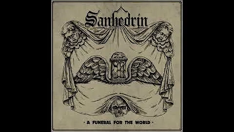 Sanhedrin - A Funeral For The World (2017)