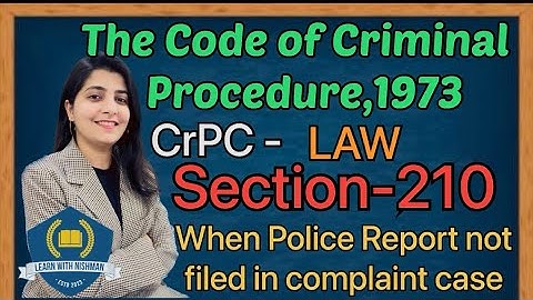 When Police Report not filed in complaint case|Sec-210|The Code of Criminal Procedure,1973|CrPC-LAW