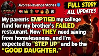My parents EMPTIED my college fund for my brother's FAILED restaurant. [FULL STORY]