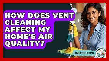 How Does Vent Cleaning Affect My Home