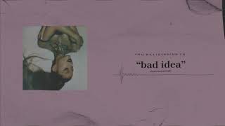 Ariana Grande - bad idea (official instrumentals)