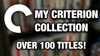 MY ENTIRE CRITERION COLLECTION - OVER 100 TITLES!!! | 2021 UPDATE