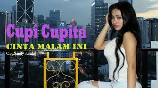 VIDEO HOT!!! Cinta Malam Ini 'Cupi Cupita' di Petronas Twin Towers & Holiday Place Kuala Lumpur