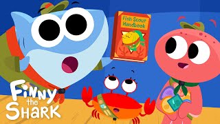 Fish Scout Finny | Finny The Shark | Cartoon For Kids