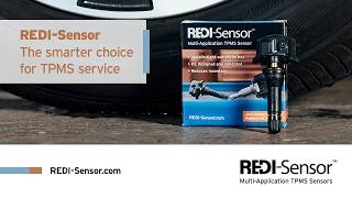 REDI-Sensor Multi-Application TPMS Sensors for service that’s faster and easier