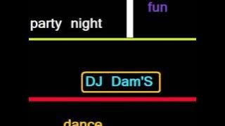 party night DJ Dam'S