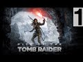 Rise Of The Tomb Raider Playthrough Part 1