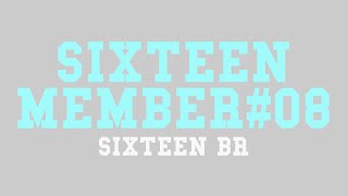 SIXTEEN Member #8 - MoMo [Legendado - PT/BR]