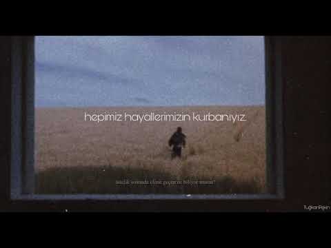 hepimiz hayallerimizin kurbanıyız. (instrumental)