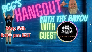 BGG'S Hangout with the Bayou with guest Tyson S.1 E.9