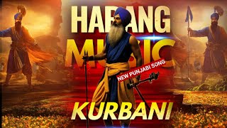 Kurbani - New Punjabi Song 2024 - Harang Music Toor Mehnewala