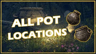 ELDEN RING - ALL POTS LOCATIONS (CRACKED POTS & RITUAL POTS)