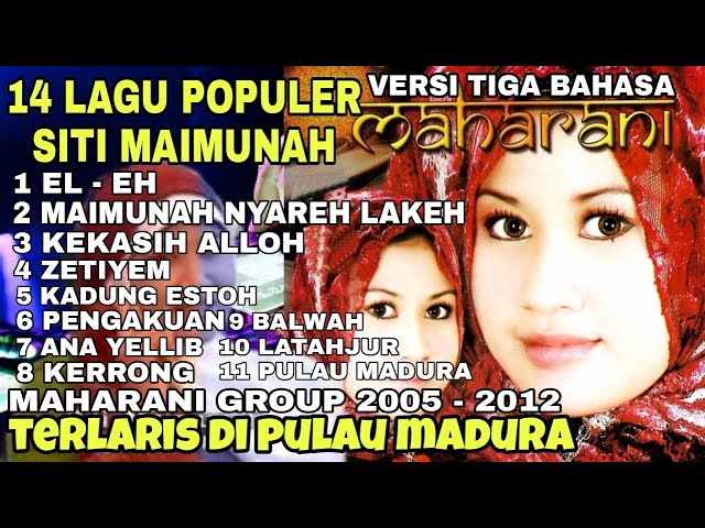 Lagu Lagu Madura Lawas Siti Maimunah Maharani Group - Paling Keren Pada Masanya class=