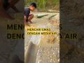 MENCARI EMAS DENGAN MENGGUNAKAN METODE PENEMBAKAN AIR KE MATERIAL EMAS #goldhunter