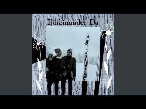 Füreinander da