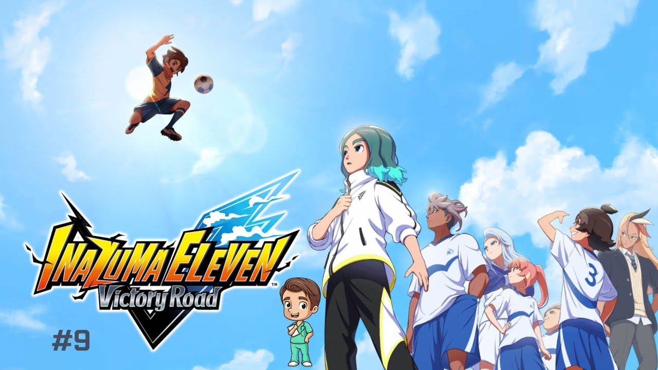 Inazuma Eleven: Victory Road #9 4k60 No Commentary - YouTube