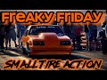 FREAKY FRIDAY AT WAYNE COUNTY DRAGSTRIP! | SMALL TIRE &amp; STREET!
