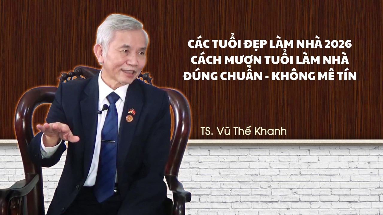 TUỔI ĐẸP LÀM NHÀ NĂM 2026: HƯỚNG DẪN MƯỢN TUỔI ĐÚNG CÁCH THEO PHONG TỤC – KHÔNG MÊ TÍN