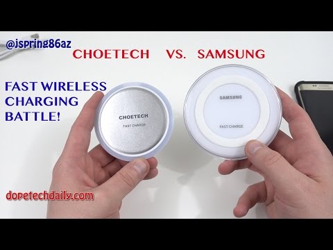 Choetech Fast Wireless Charger vs. Samsung Official Fast Wireless Charger