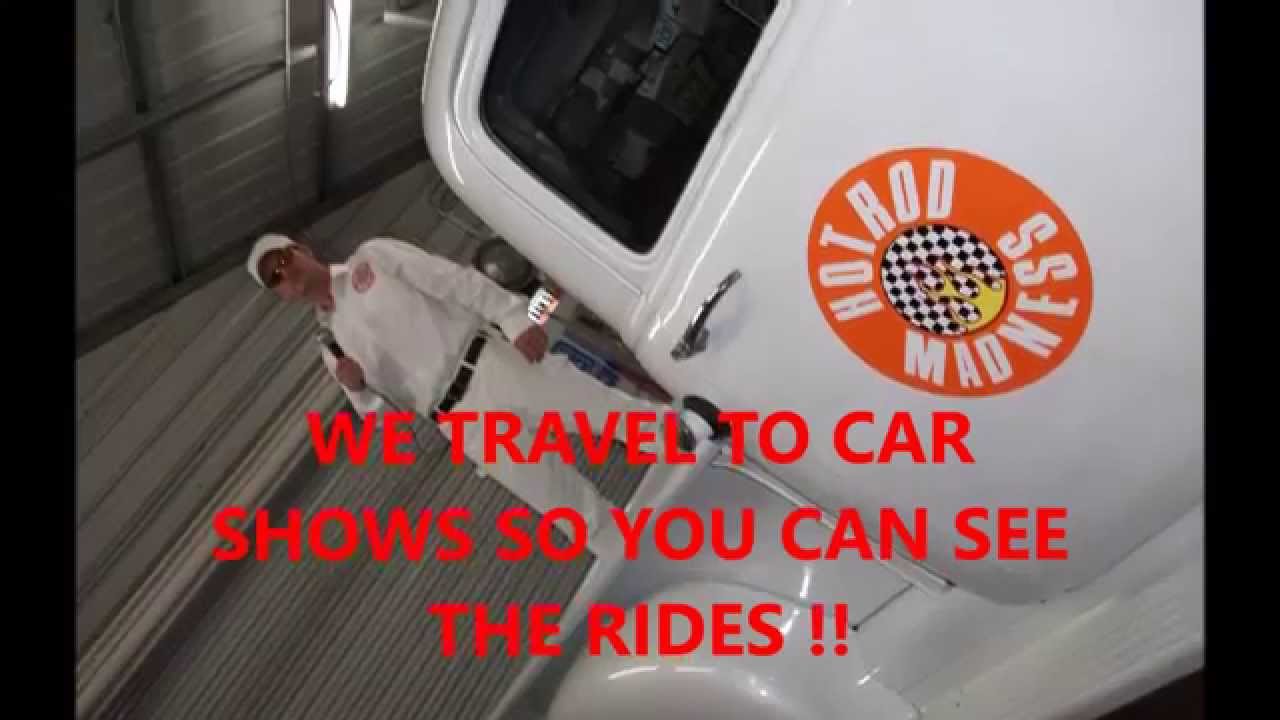 HOT ROD MADNESS SHOWS YOU HOW TO SEE THE GREATEST CRUISE IN ,CAR SHOW AND BURNOUT VIDEOS