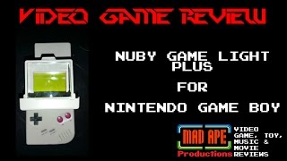 Nuby Game Light Plus Review for Nintendo Game Boy