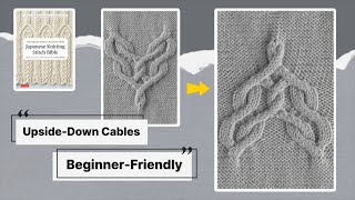 How to Knit Cables Upside Down (Reversing a Cable Chart