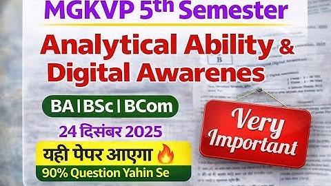 BA/BSC/BCOM 5th semester MGKVP CO-Curricular Analytic Ability and Digital Awareness PYQ 2025