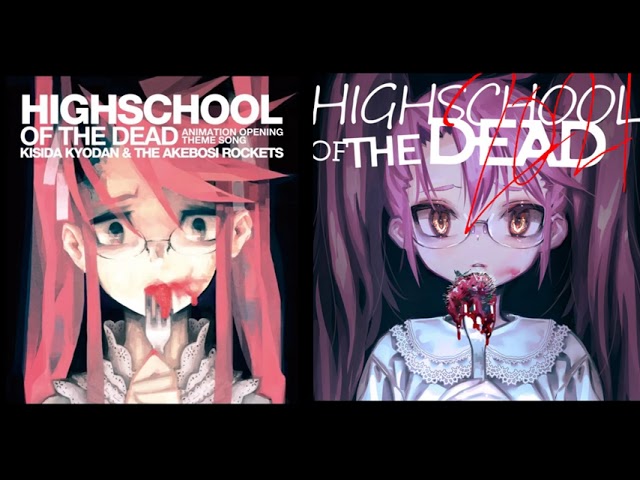 H.O.T.D. - High School of the Dead (Opening), ENGLISH Ver