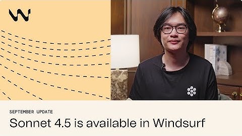 Windsurf now supports Claude Sonnet 4.5!
